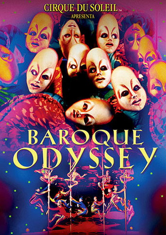 Cirque du Soleil: Baroque Odyssey movie poster