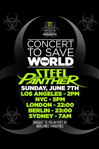 Steel Panther - Concert To Save The World movie poster