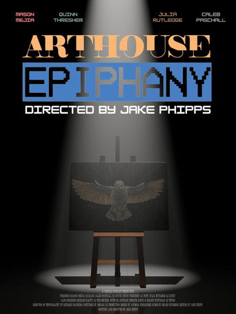 Arthouse Epiphany movie poster