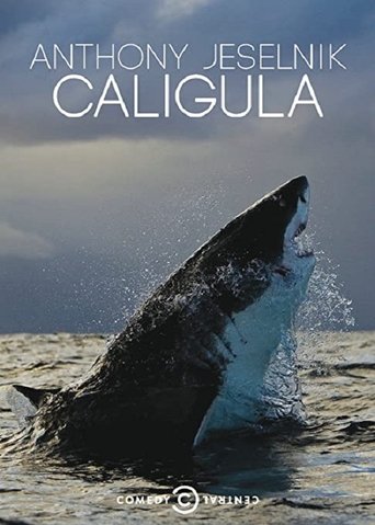 Anthony Jeselnik: Caligula movie poster