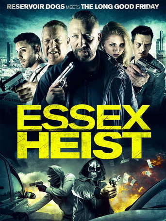 Essex Heist movie poster