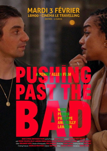 Pushing Past the Bad movie poster