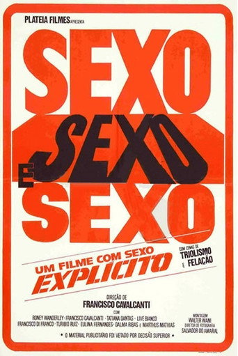 Sexo, Sexo e Sexo movie poster