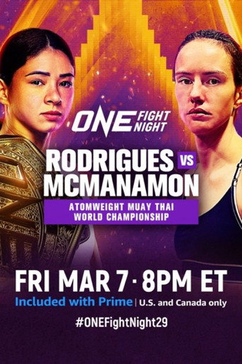 ONE Fight Night 29: Rodrigues vs. McManamon movie poster