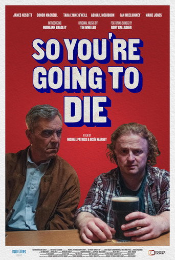 So You're Going to Die movie poster