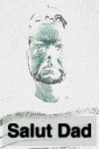Salut Dad movie poster