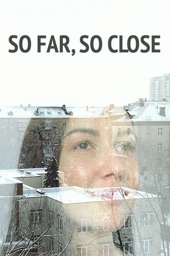 So far, so close movie poster
