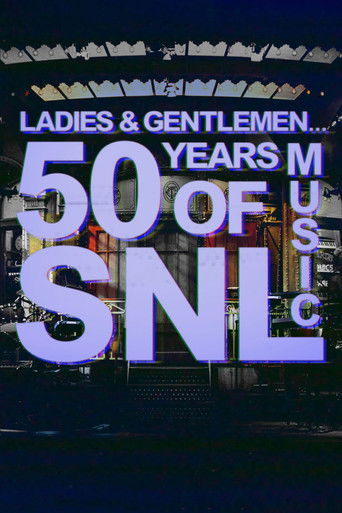 Ladies & Gentlemen... 50 Years of SNL Music movie poster