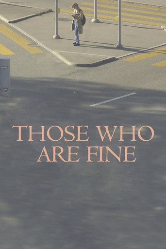 Those Who Are Fine movie poster