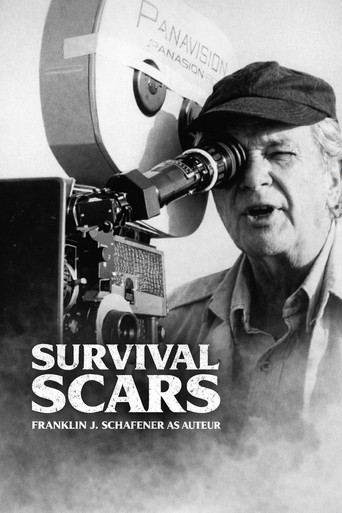 Survival Scars: Franklin J. Schaffner as Auteur movie poster