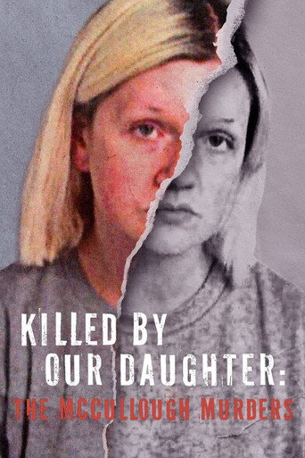 Killed by Our Daughter: The McCullough Murders movie poster