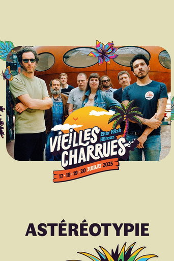 Astéréotypie en concert aux Vieilles Charrues 2025 movie poster