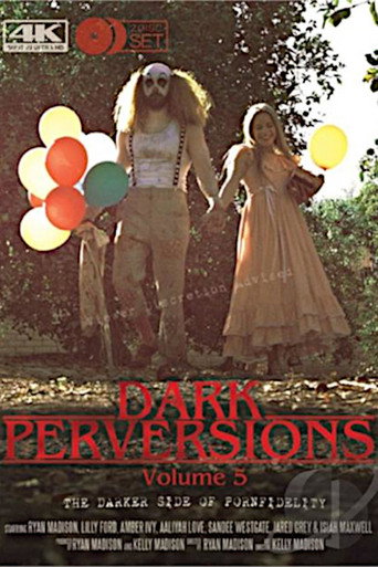 Dark Perversions 5 movie poster