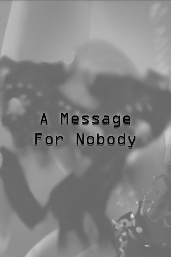 A Message For Nobody movie poster