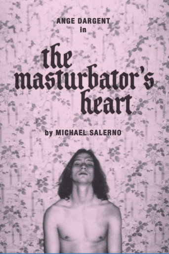 The Masturbator's Heart movie poster