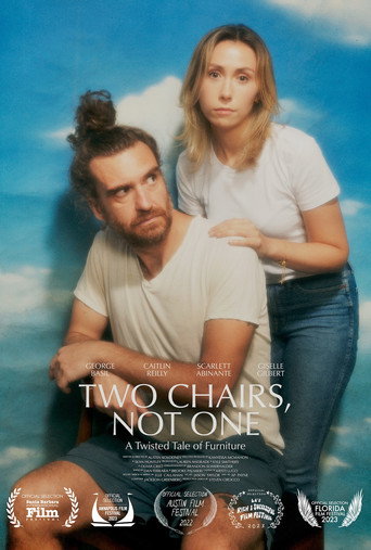 Two Chairs, Not One movie poster