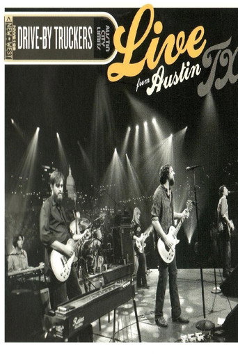 Drive-By Truckers: Live From Austin TX movie poster