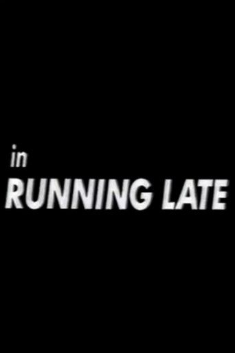 Running Late movie poster