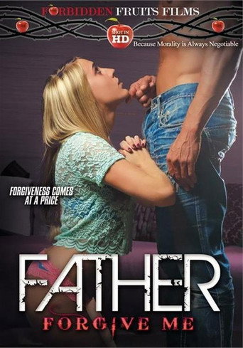 Father Forgive Me movie poster