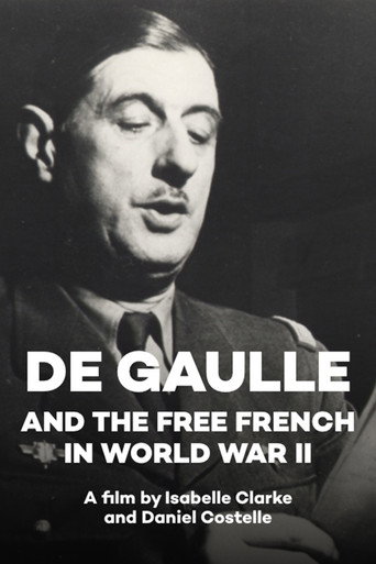 De Gaulle and the Free French in World War II movie poster