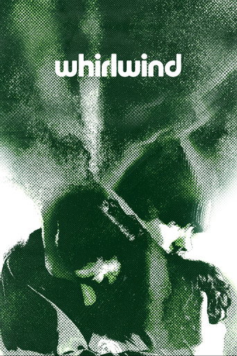 Whirlwind movie poster