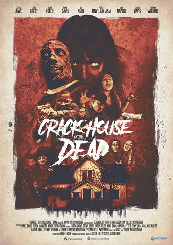 Crack House of the Dead movie poster