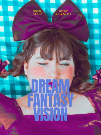 Dream Fantasy Vision movie poster