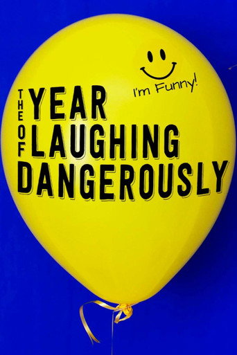 The Year of Laughing Dangerously movie poster