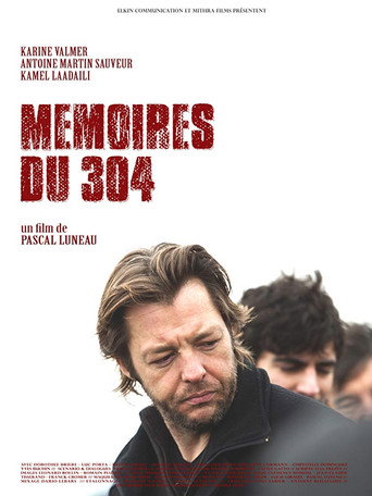 Mémoires du 304 movie poster