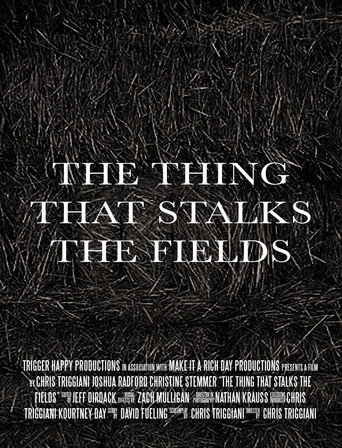 The Thing That Stalks the Fields movie poster