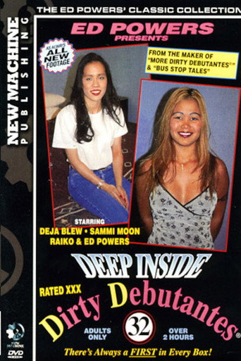 Deep Inside Dirty Debutantes 32 movie poster