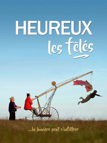 Heureux les fêlés movie poster