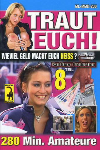 Traut Euch! Teil 8 movie poster