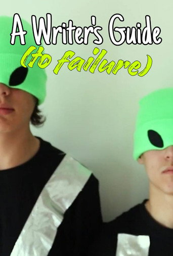 A Writer's Guide (to failure) movie poster