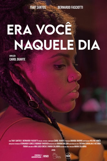 Era Você Naquele Dia movie poster