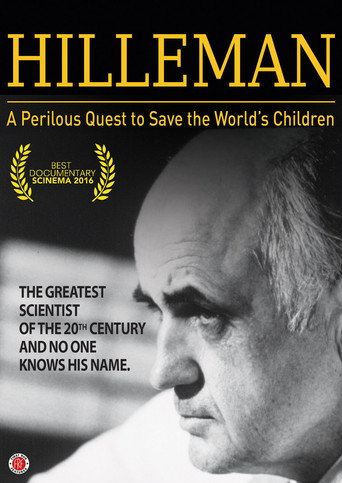 HILLEMAN – A Perilous Quest to Save the World’s Children movie poster
