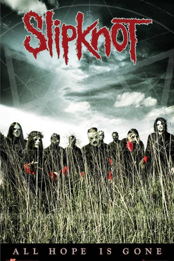 nine: The Making of All Hope Is Gone movie poster