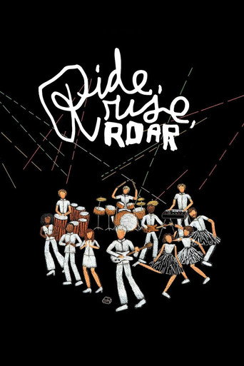 Ride, Rise, Roar movie poster