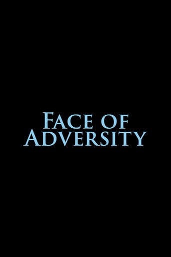 Face of Adversity movie poster
