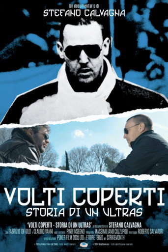 Volti Coperti: Storia di Un Ultras movie poster