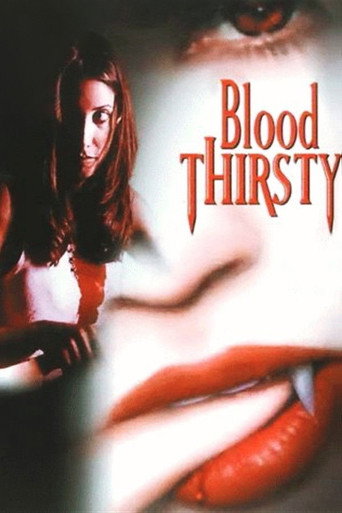 Blood Thirsty movie poster