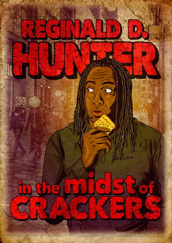 Reginald D Hunter Live: In the Midst of Crackers movie poster
