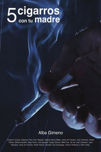 5 cigarros con tu madre movie poster