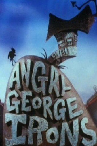 Angry George Irons movie poster