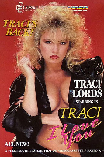 Traci, I Love You movie poster