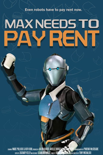 Max Needs to Pay Rent movie poster
