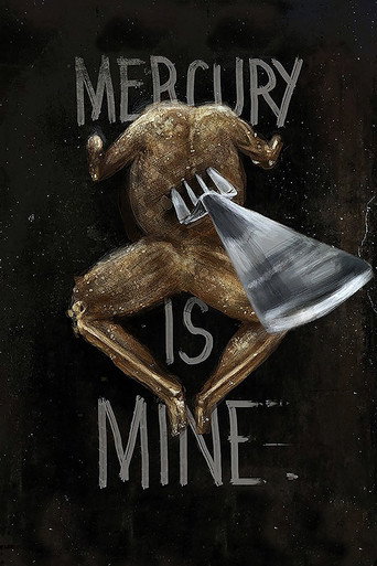 Mercury Is Mine movie poster