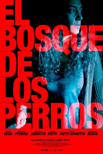 El bosque de los perros movie poster