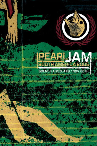 Pearl Jam: Buenos Aires 2005 - Night 2  [Frontviewmirror] movie poster
