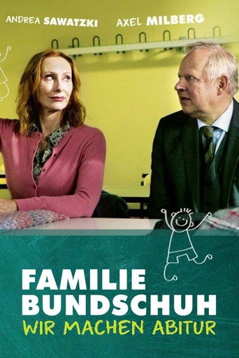 Familie Bundschuh - Wir machen Abitur movie poster